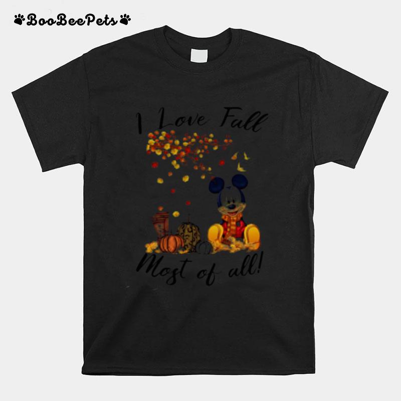 Mickey Mouse I Love Fall Most Of All Leaves Tree T-Shirt