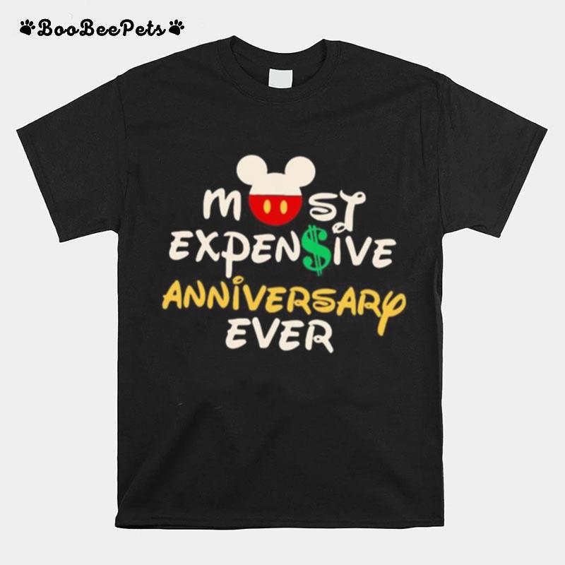 Mickey Mouse Most Expensive Anniversary Ever T-Shirt