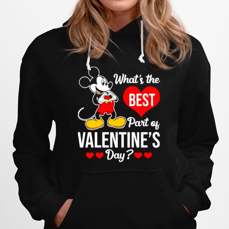 Mickey Mouse Whats The Best Part Of Valentines Day Hoodie