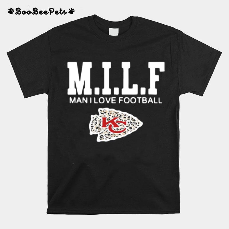 Milf Man I Love Football T-Shirt