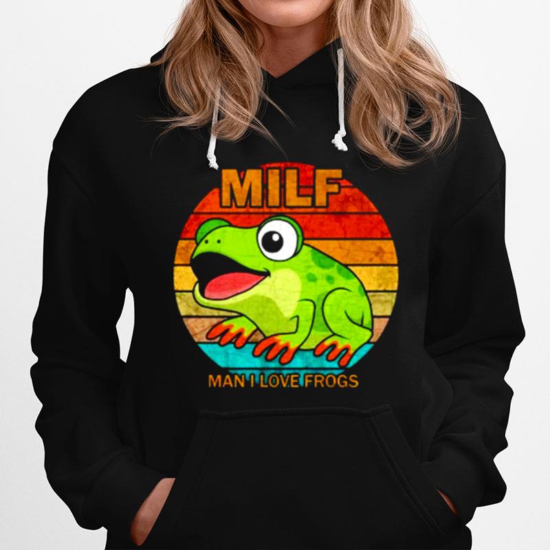 Milf Man I Love Frogs Retro Hoodie