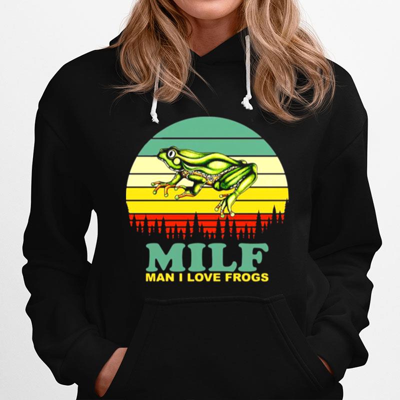 Milf Man I Love Frogs Vintage Retro Hoodie