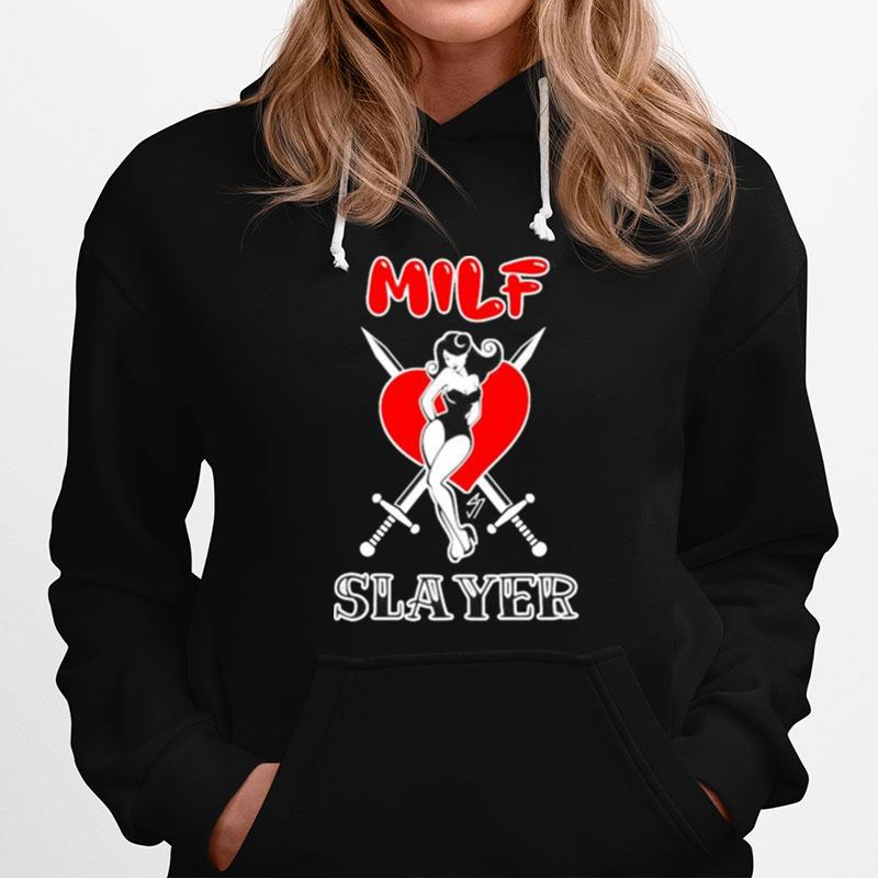 Milf Slayer Slim Seven Hoodie