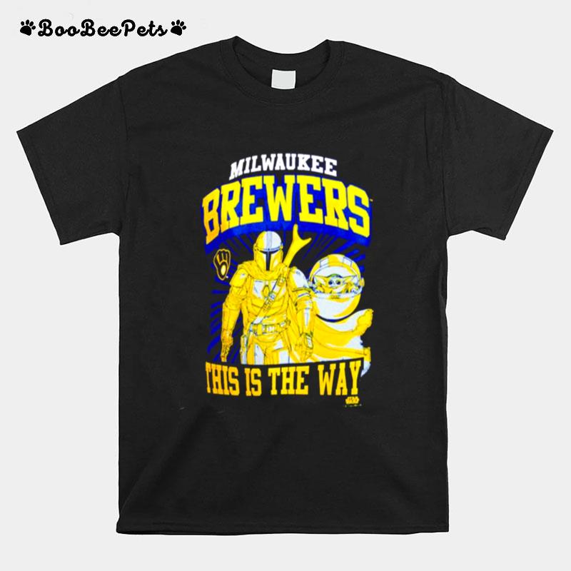 Milwaukee Brewers Star Wars This Is The Way T-Shirt