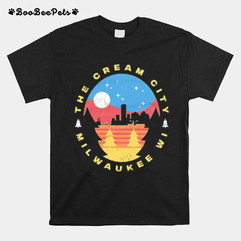 Milwaukee Wisconsin The Cream City T-Shirt