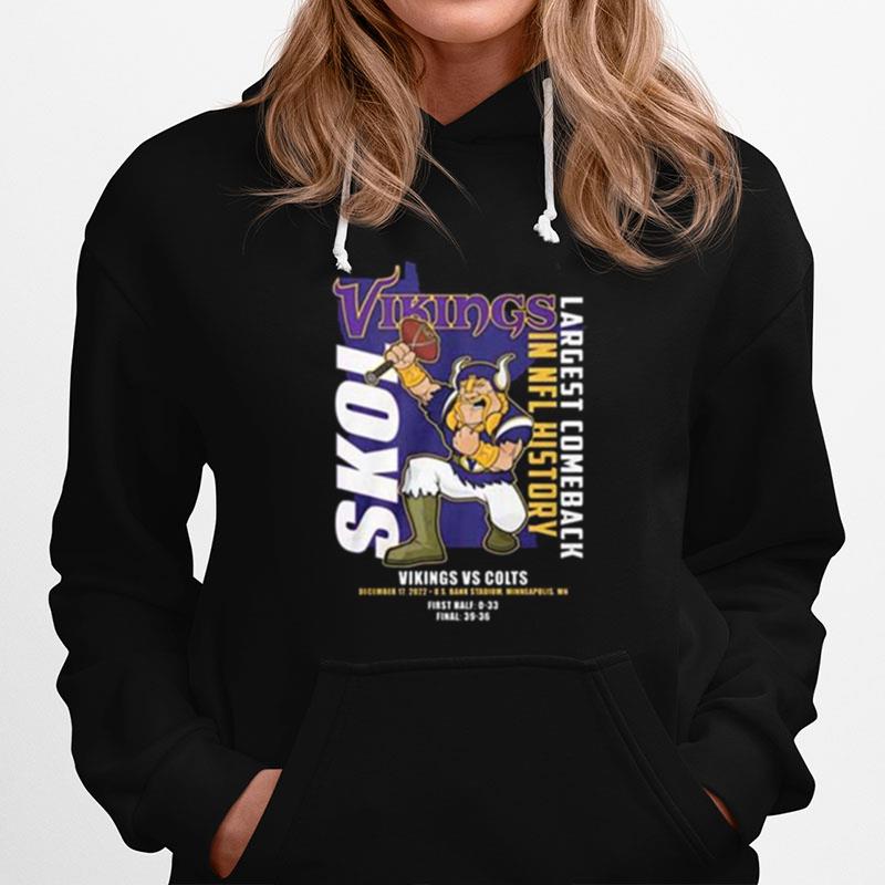 Minnesota Vikings Vs Indianapolis Colts Largest Comeback In Nfl History 2022 Hoodie