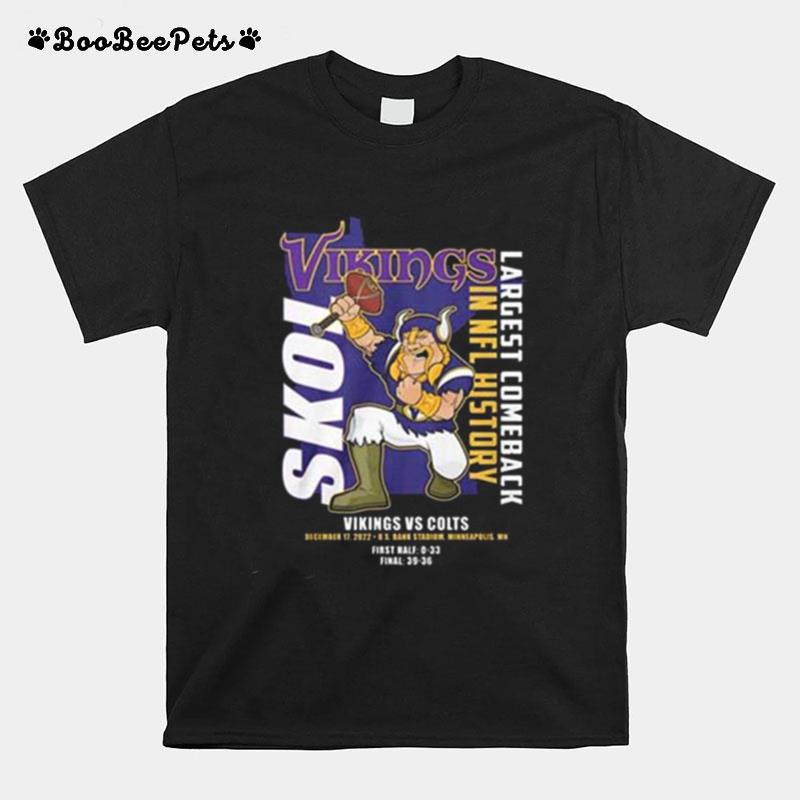 Minnesota Vikings Vs Indianapolis Colts Largest Comeback In Nfl History 2022 T-Shirt