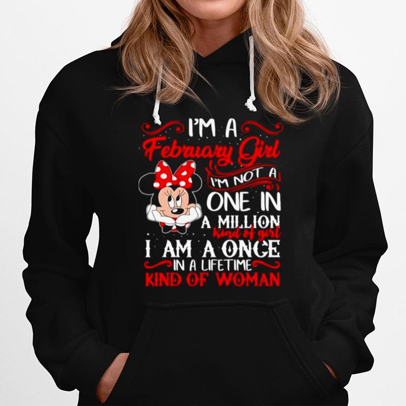 Minnie Mouse Im A February Girl Im Not A One In A Million Hoodie
