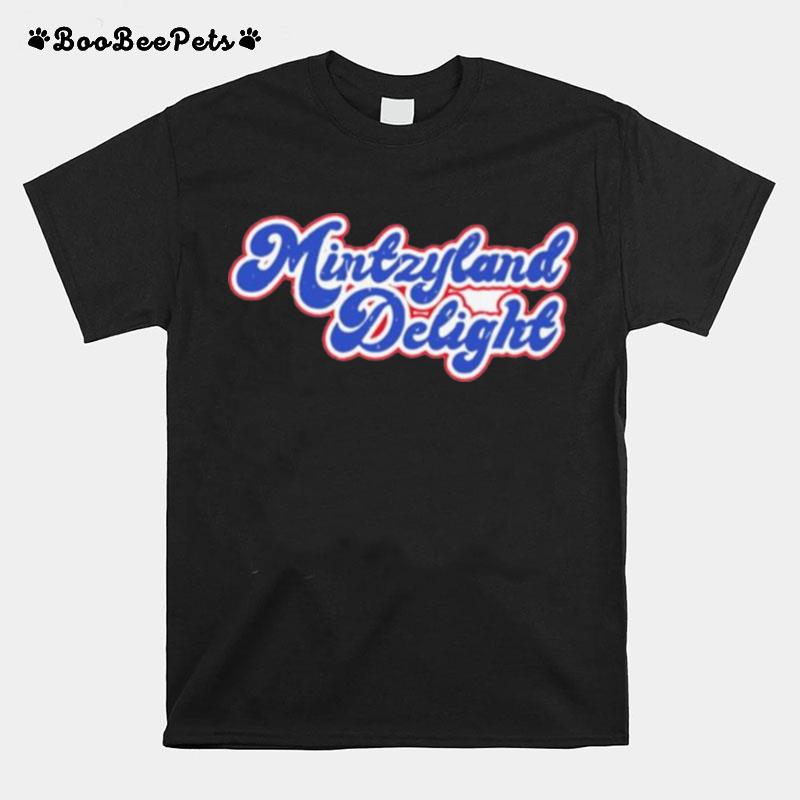 Mintzyland Delight T-Shirt