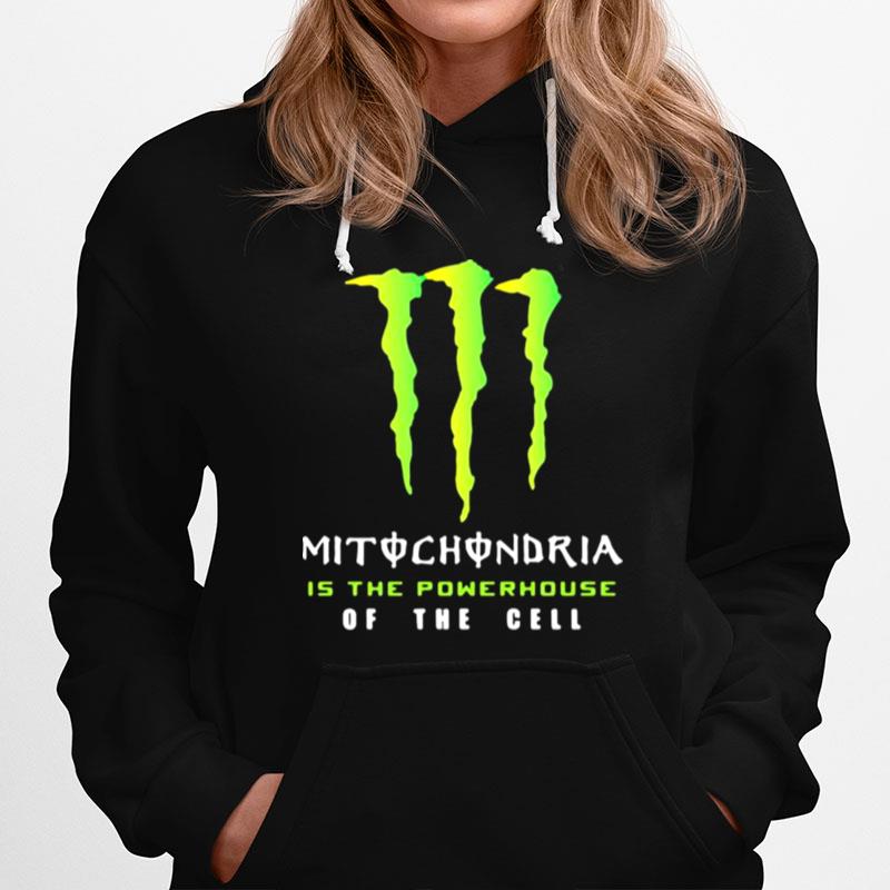 Mitochondria Is The Powerhouse Of The Gell Monster Energy Logo Hoodie