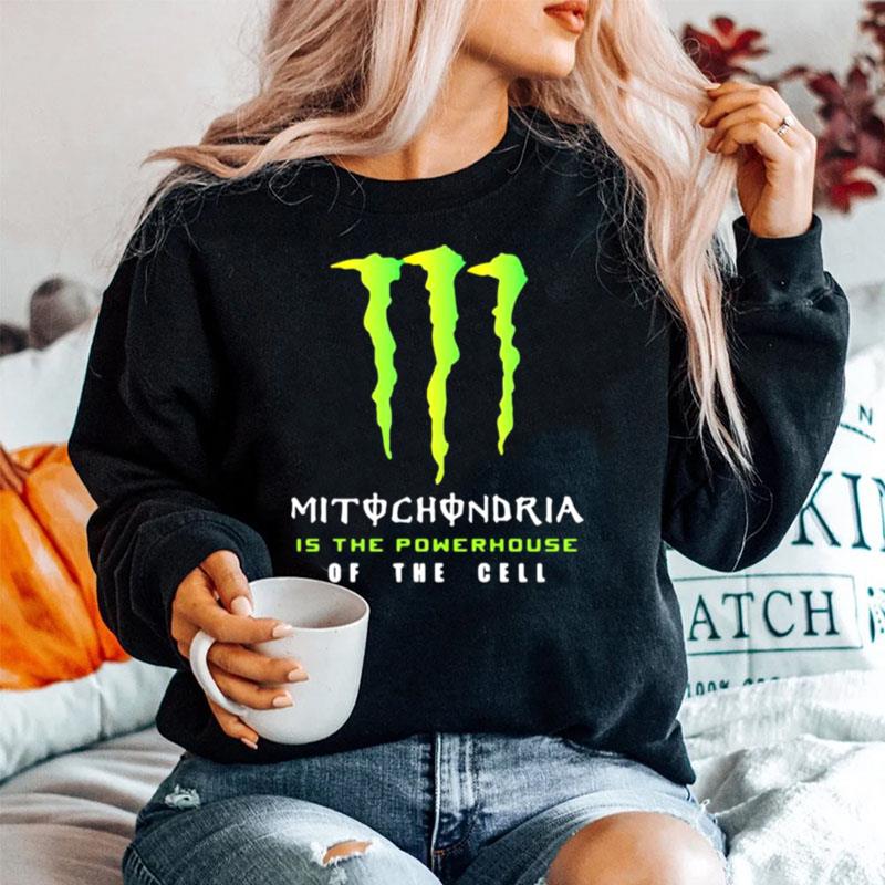 Mitochondria Is The Powerhouse Of The Gell Monster Energy Logo Sweater