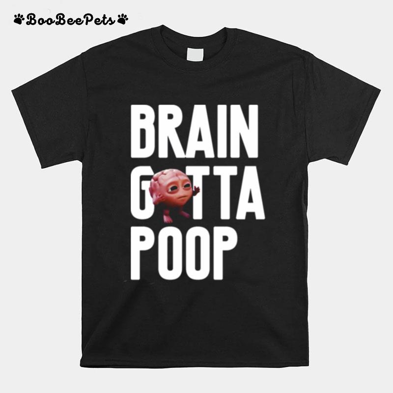 Molly Brain Gotta Poop Lil Dicky T-Shirt