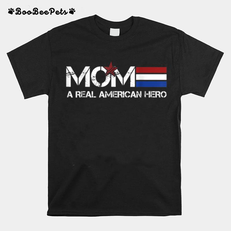 Mom A Real American Hero T B09Znqqysw T-Shirt