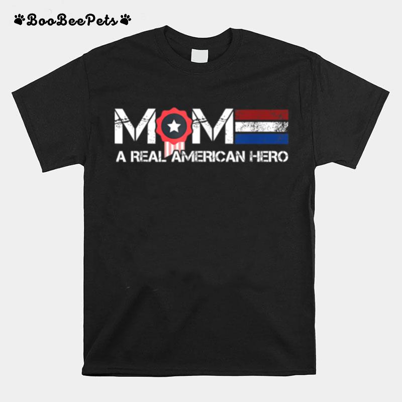 Mom A Real American Hero T B09Znxpy87 T-Shirt