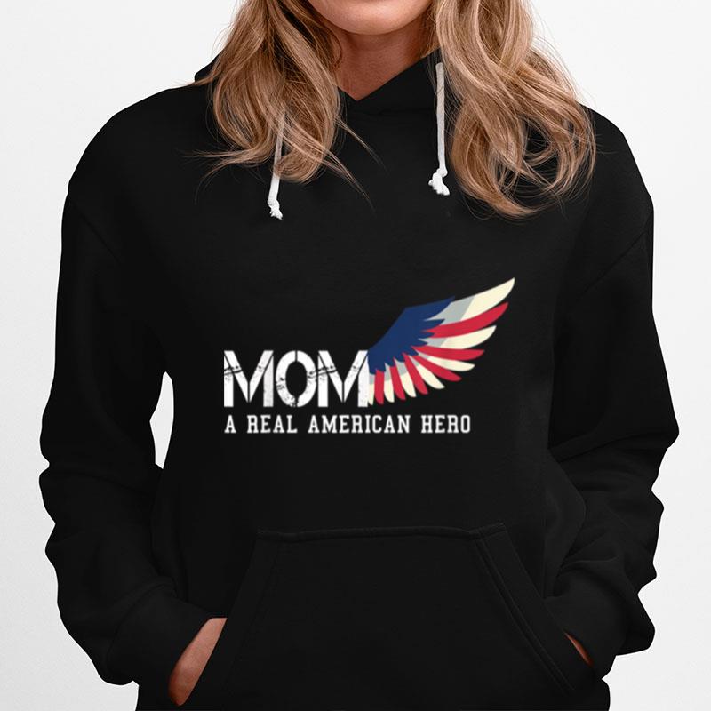 Mom A Real American Hero T B09Znyl6Mf Hoodie