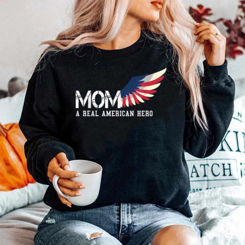 Mom A Real American Hero T B09Zpc226P Sweater