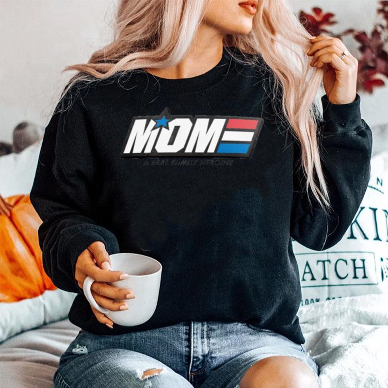 Mom A Real Family Heroine Sweater