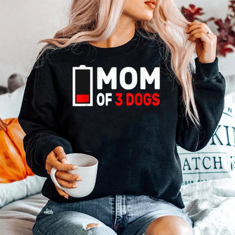 Mom Of 3 Dogs Low Battery Sweater