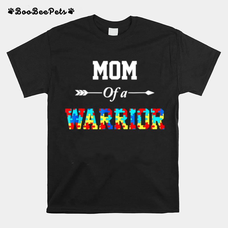 Mom Of A Warrior T-Shirt