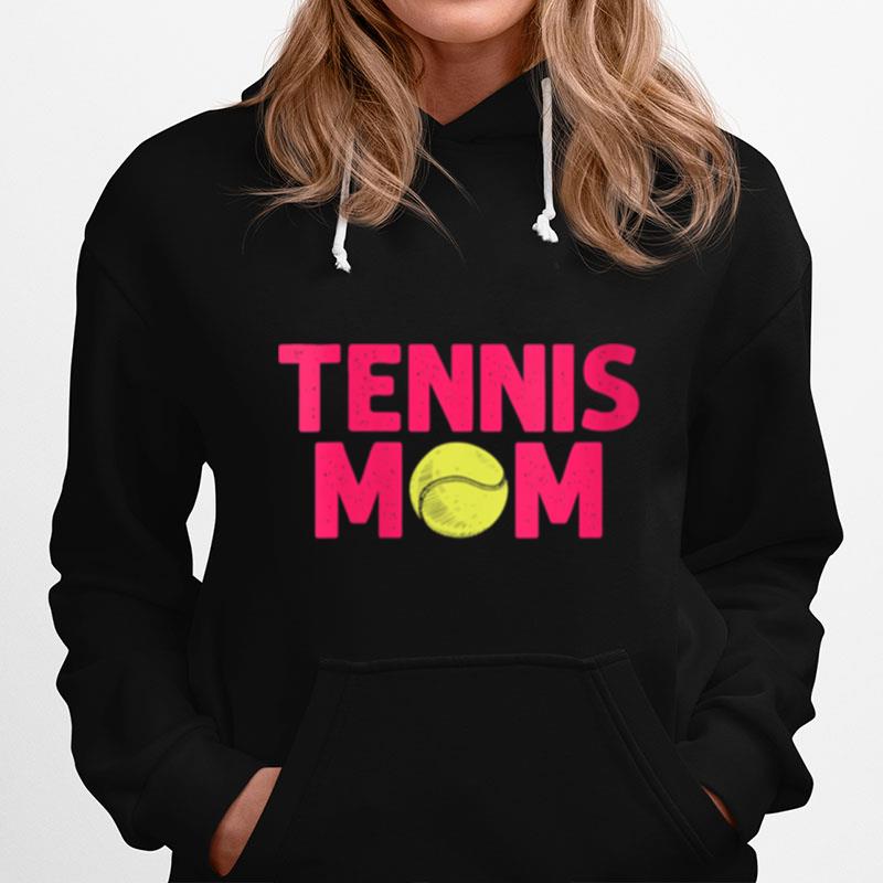 Mom Tennis Hoodie