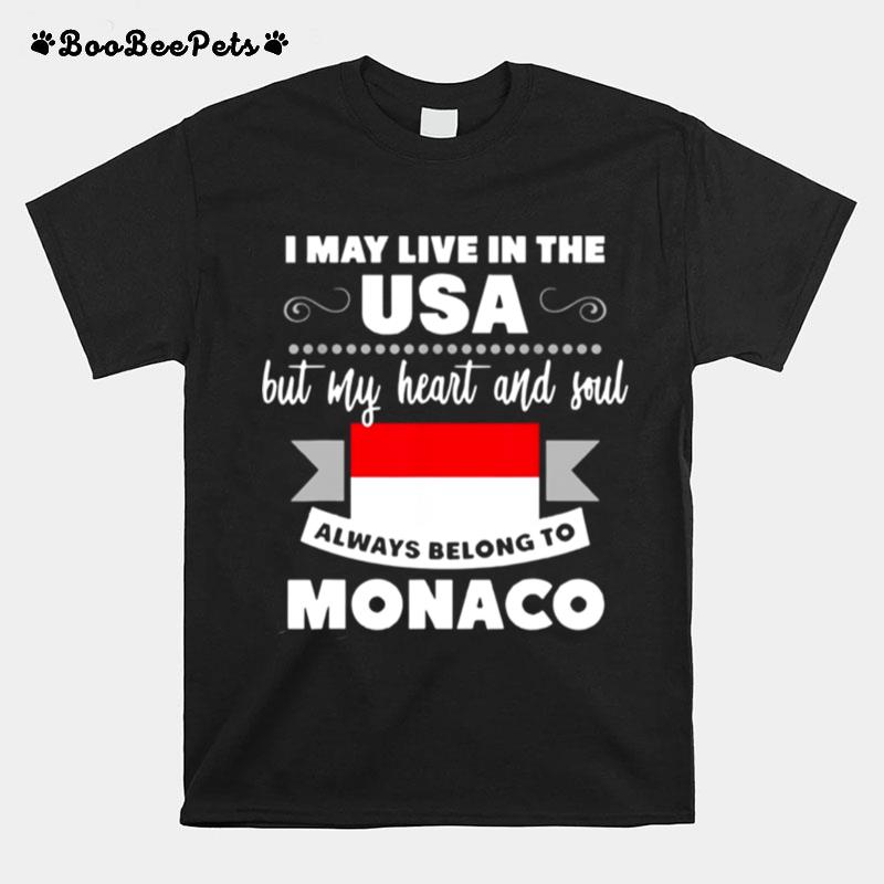 Monaco American Quotes Monacan Flag T-Shirt