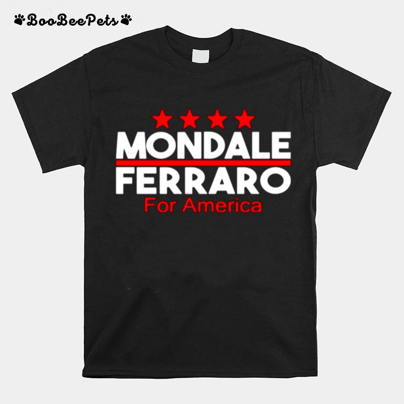 Mondale Ferraro For America T-Shirt