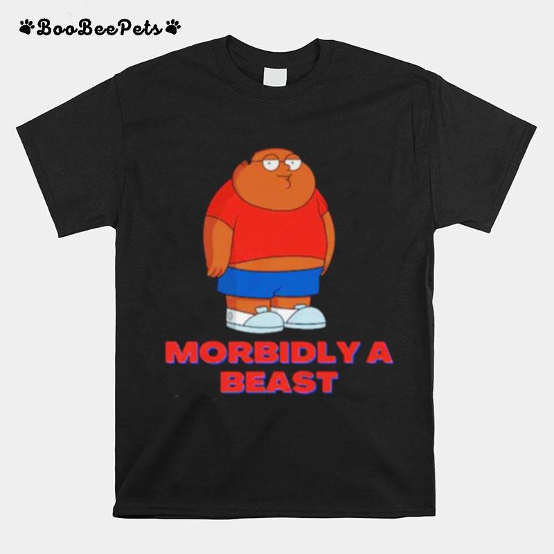 Morbidly A Beast T-Shirt
