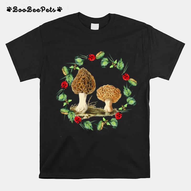 Morel Mushrooms Sunflower Honey Bee And Ladybug Greenery T-Shirt