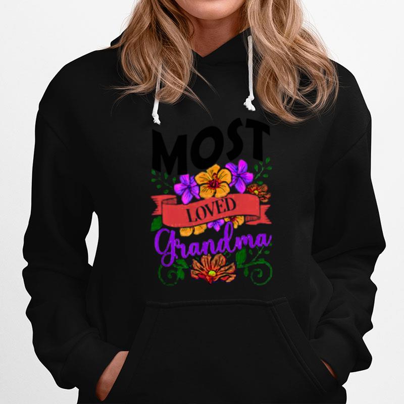 Most Loved Grandma Orchid Floral Flower Hoodie