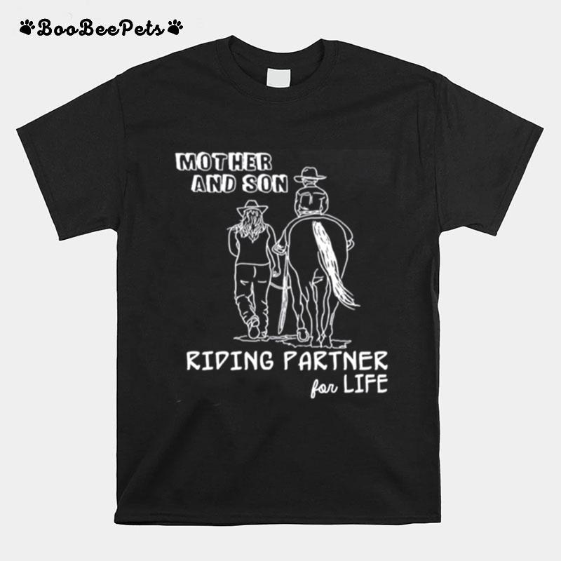 Mother And Son Riding Partners For Life T-Shirt