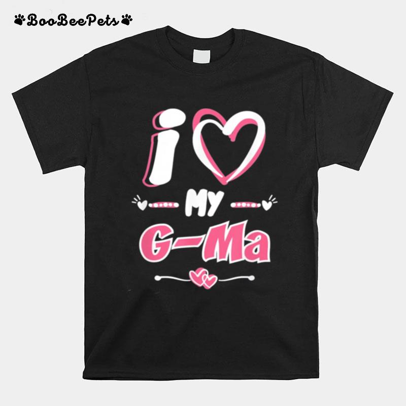 Mothers Day I Love My G Ma T-Shirt