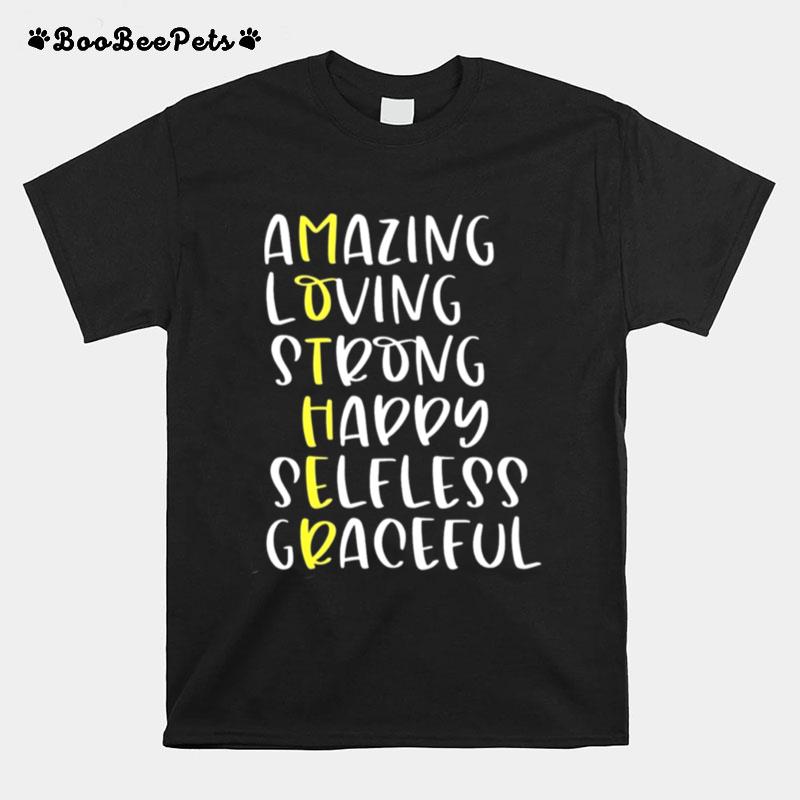 Mothers Definition Amazing Loving Strong Mothers Day T-Shirt