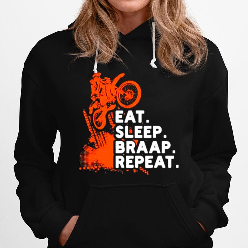 Motorcross Eat Sleep Braap And Repeat Hoodie