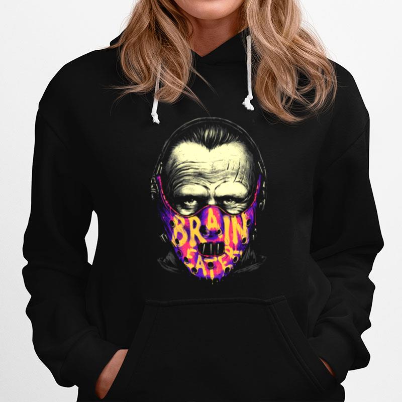 Mr Hannibal Knows How To Eat Your Brain Hoodie