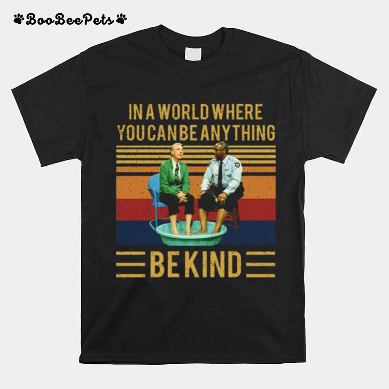 Mr Rogers Gay Police In A World Where You Can Be Anything Be Kind Vintage T-Shirt