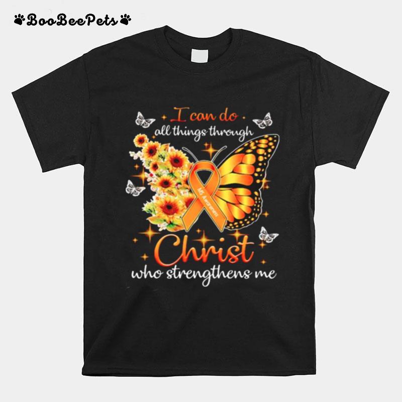 Ms Awareness I Can Do All Things Through Christ Who Strengthens Me T-Shirt