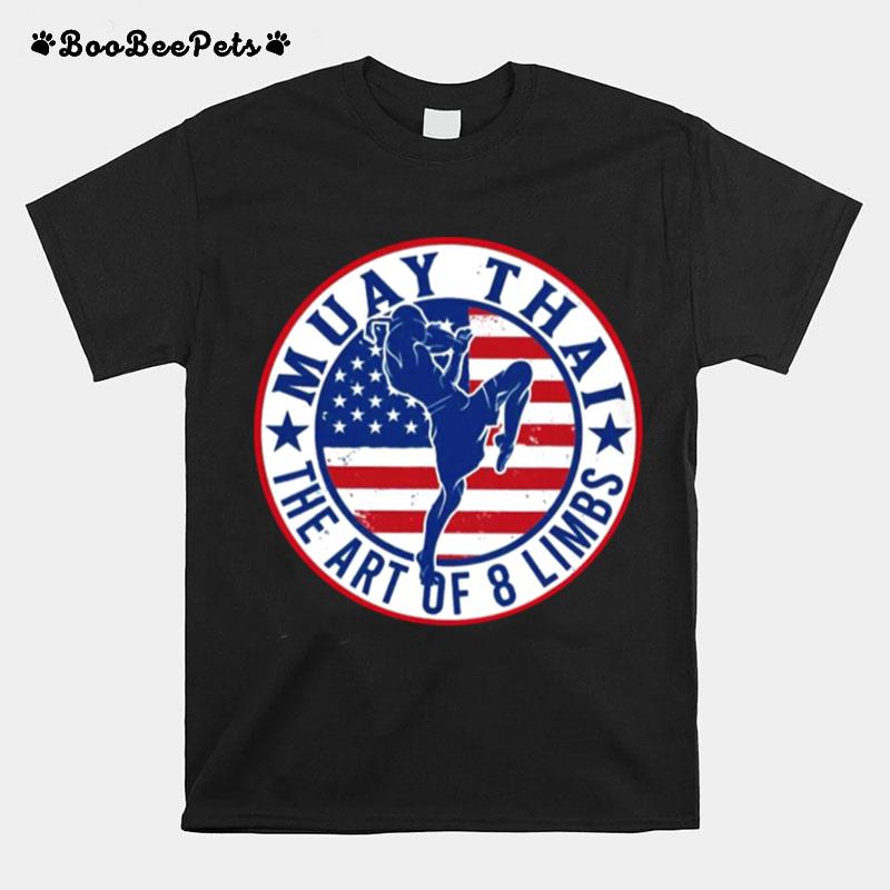 Muay Thai The Art Of 8 Limbs American Flag T-Shirt