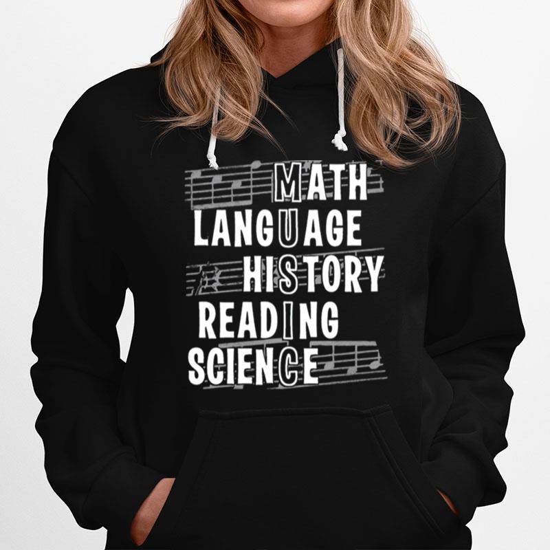 Music Math Language History Reading Science Hoodie