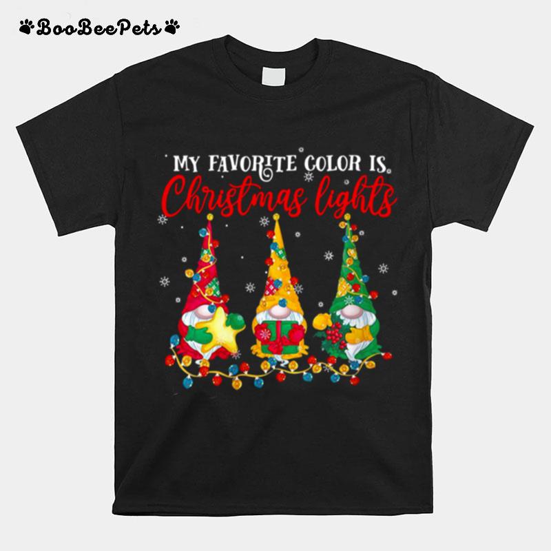 My Favorite Color Is Christmas Light Gnomes Merry Christmas T-Shirt