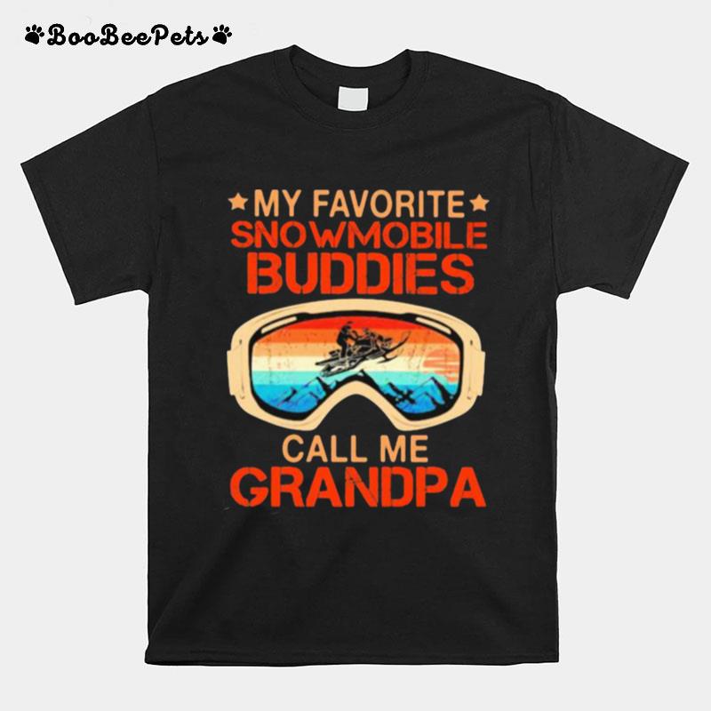 My Favorite Snowmobile Buddies Call Me Grandpa Vintage T-Shirt