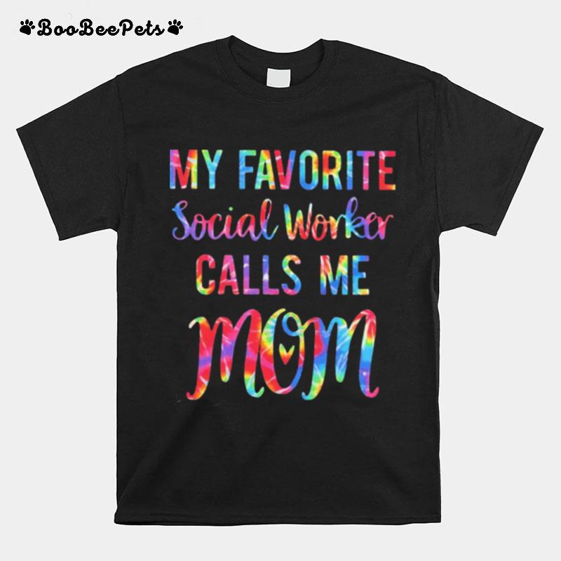 My Favorite Social Worker Calls Me Mom Watercolor T-Shirt