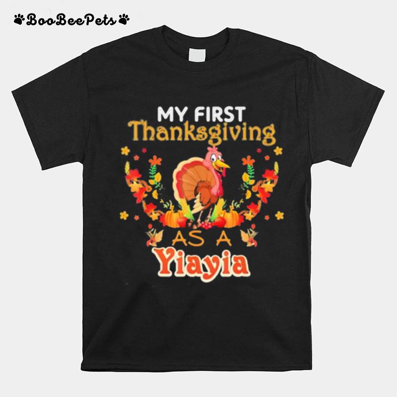 My First Thanksgiving As A Yiayia Turkey T-Shirt