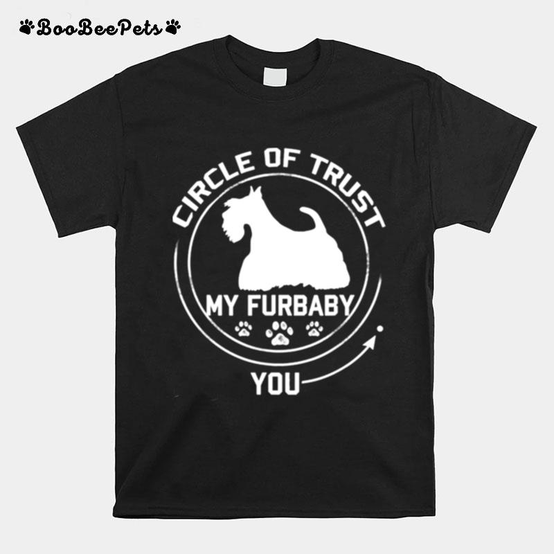 My Furbaby Circle Of Trust Scottish Terrier Dog Lovers T-Shirt