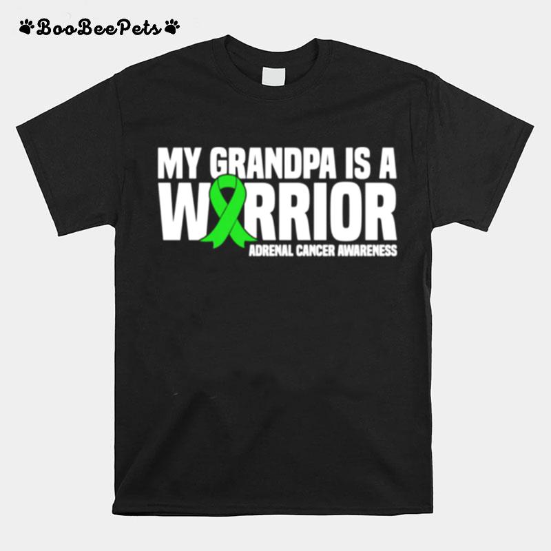 My Grandpa Is A Warrior Adrenal Cancer Awareness T-Shirt