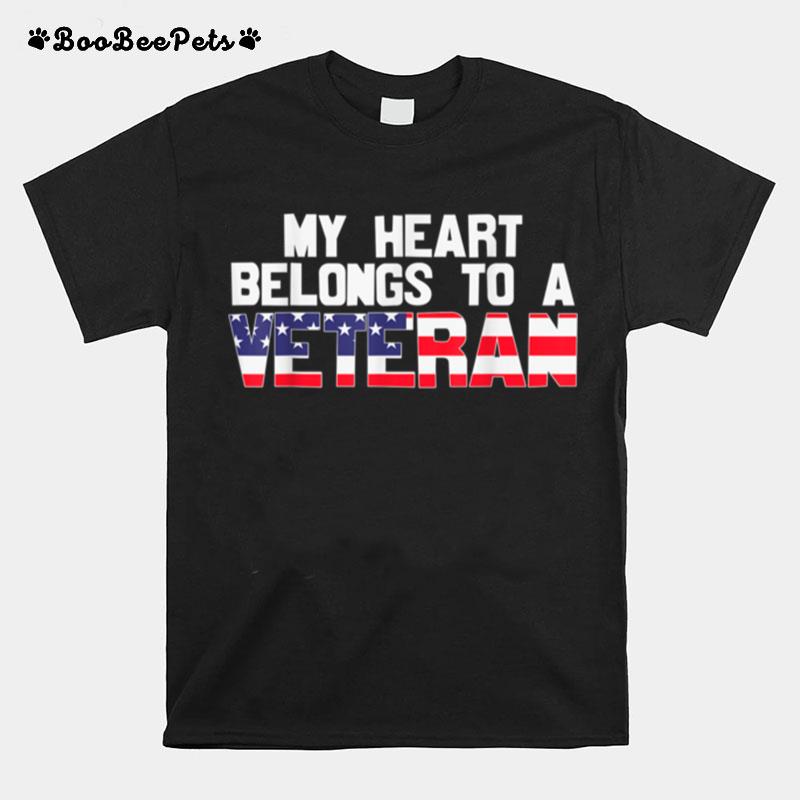 My Heart Belongs To Veteran Freedom Soldier T B09Znkn5Z7 T-Shirt