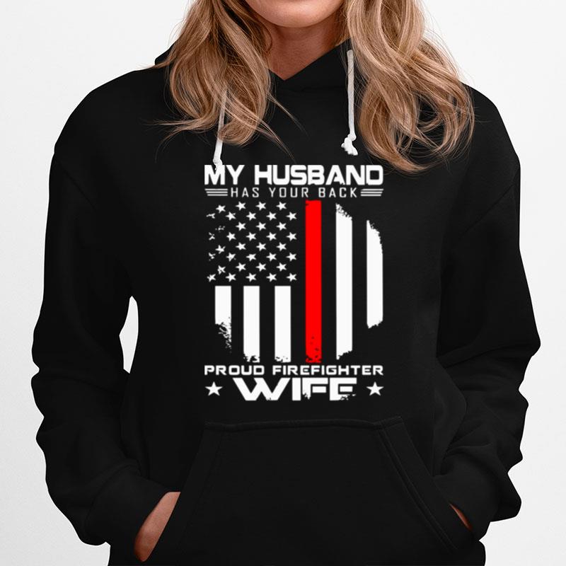 My Husband Has Your Back Proud Police Wife American Flag Hoodie