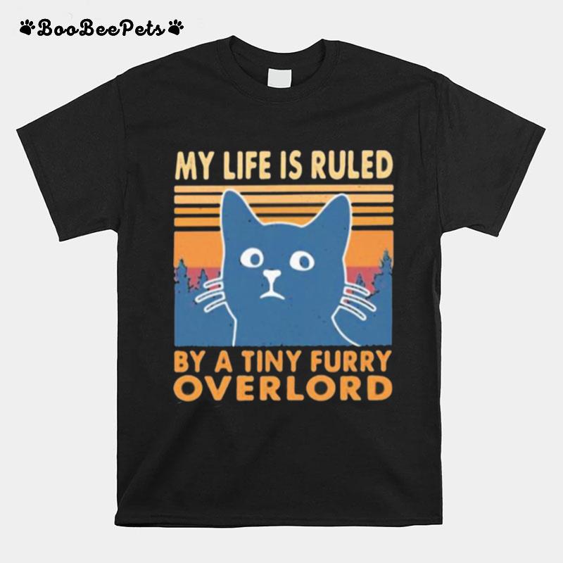 My Life Is Ruled By A Tiny Furry Overlord Cat Vintage T-Shirt