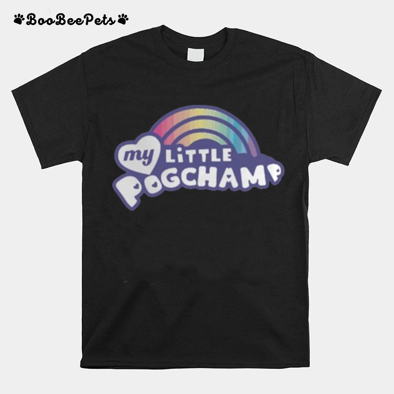 My Little Pogchamp Hasan Piker T-Shirt