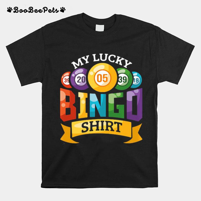My Lucky Bingo T-Shirt
