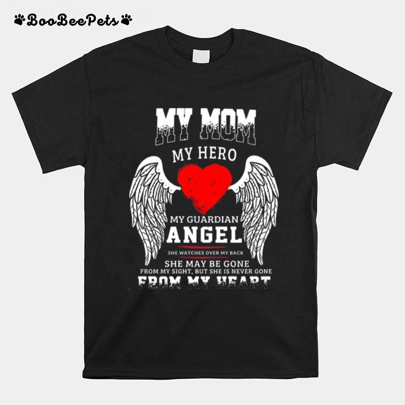 My Mom My Hero T-Shirt